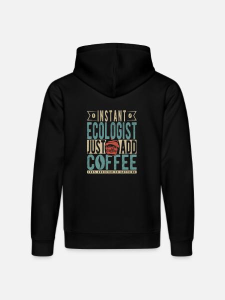Instant Ecologist Just Add Coffee - Stanley/Stella DRUMMER Unisex Organic Hoodie - black