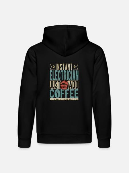 Instant Electrician Just Add Coffee - Stanley/Stella DRUMMER Unisex Organic Hoodie - black