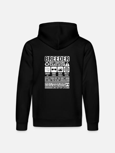 Breeder Sarcasm funny Gift Breeder - Stanley/Stella DRUMMER Unisex Organic Hoodie - black