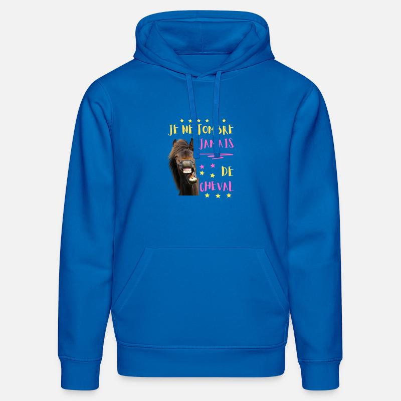 JE NE TOMBE JAMAIS DE CHEVAL - Sweat à capuche bio DRUMMER Stanley/Stella Unisexe - bleu roi