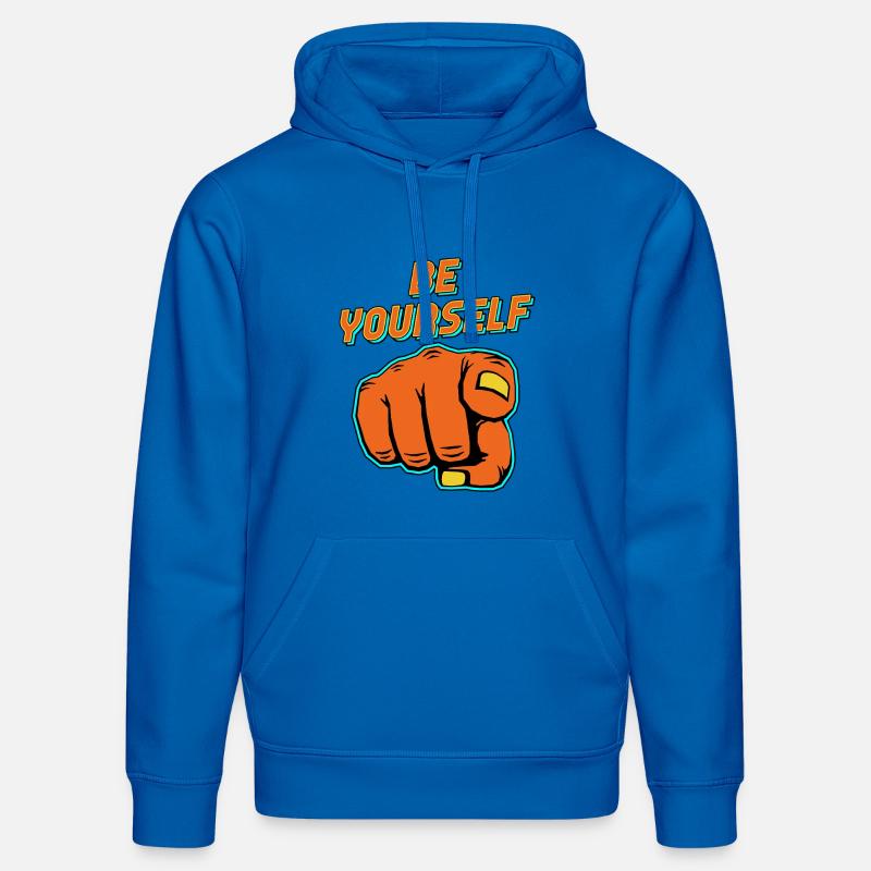 Citation de pop art « Sois toi-même » - Sweat à capuche bio DRUMMER Stanley/Stella Unisexe - bleu roi