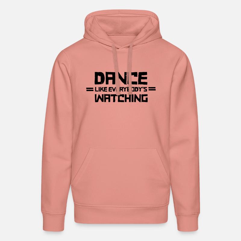 Dance Like Everyboday's Watching - Sweat à capuche bio DRUMMER Stanley/Stella Unisexe - rose poudré
