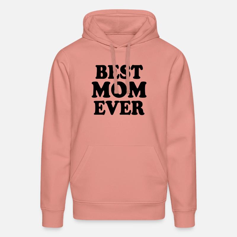 Best mom ever - Sweat à capuche bio DRUMMER Stanley/Stella Unisexe - rose poudré