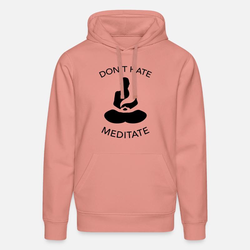 Don't Hate Meditate - Sweat à capuche bio DRUMMER Stanley/Stella Unisexe - rose poudré