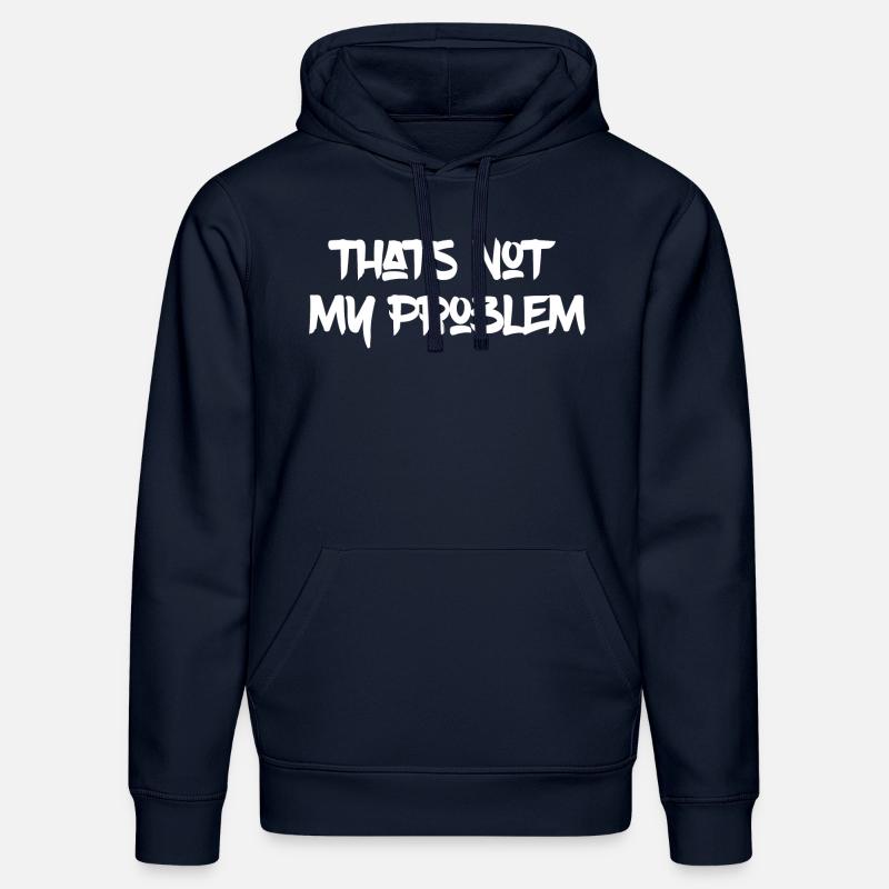 That's not my Problem - Stanley/Stella Unisex Bio-Hoodie DRUMMER  - French Navy