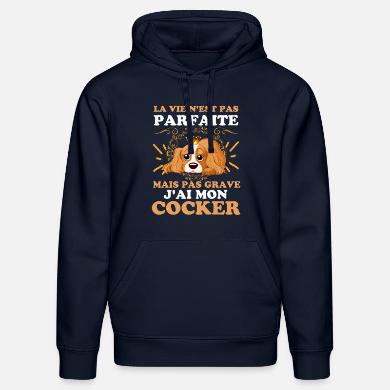 humour chien cocker - Sweat à capuche bio DRUMMER Stanley/Stella Unisexe - bleu marine