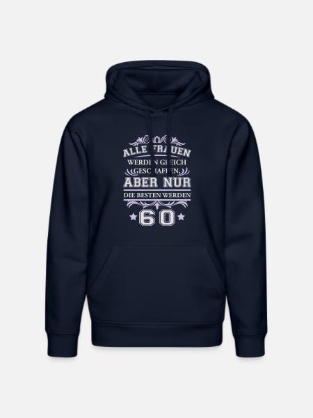 T Shirt 60 Jahre Geburtstag - Alle Frauen - Stanley/Stella Unisex Bio-Hoodie DRUMMER  - French Navy