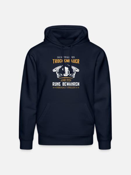 Trockenbau Trockenbauer Trockenbaumonteur Geschenk - Stanley/Stella Unisex Bio-Hoodie DRUMMER  - French Navy