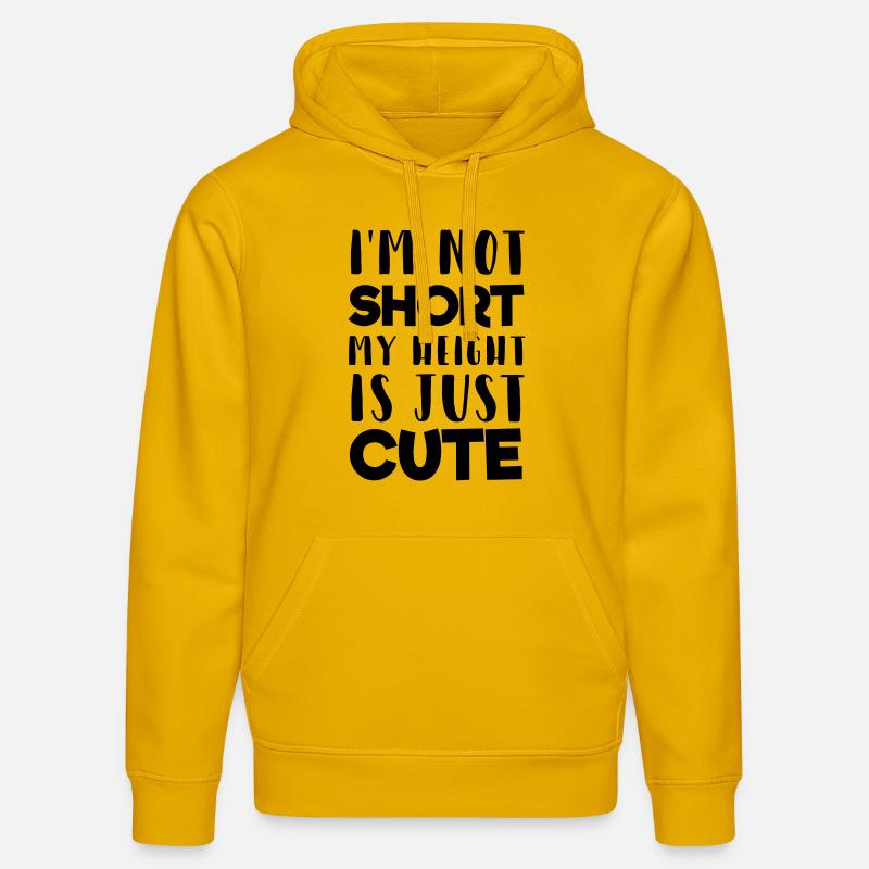 My height is cute - Sweat à capuche bio DRUMMER Stanley/Stella Unisexe - jaune spectre