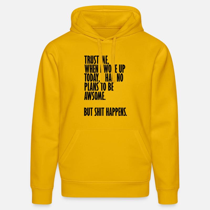 mais la merde arrive - Sweat à capuche bio DRUMMER Stanley/Stella Unisexe - jaune spectre