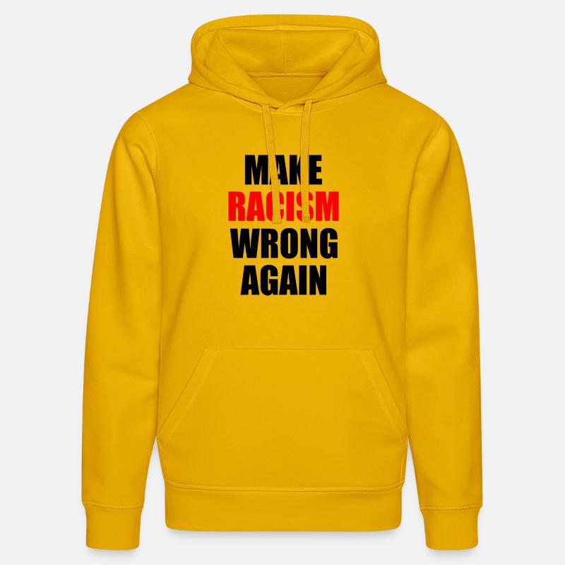 make racism wrong again - Stanley/Stella Unisex Bio-Hoodie DRUMMER  - Spektralgelb