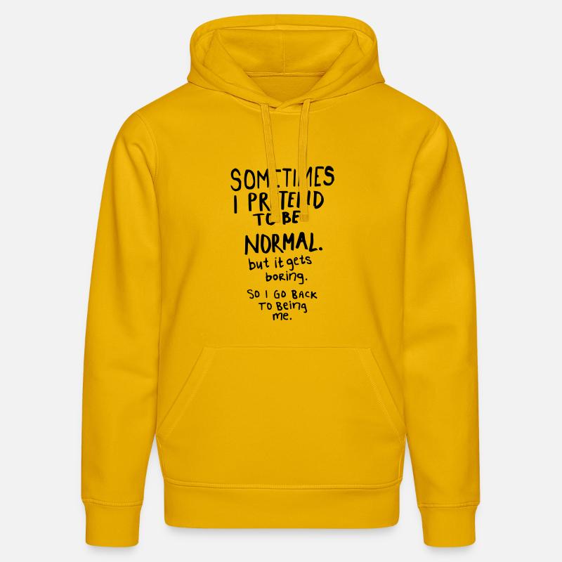 Awesome - Normal is Boring - Sweat à capuche bio DRUMMER Stanley/Stella Unisexe - jaune spectre