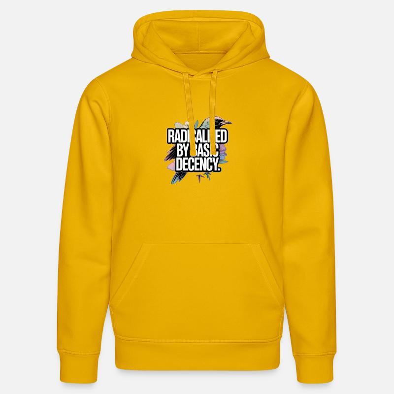 Radicalized by Basic Decency Statement - Stanley/Stella DRUMMER Unisex Organic Hoodie - spectra yellow