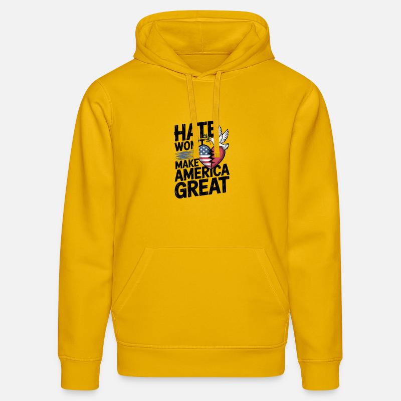 Hass wird Amerika nicht groß machen - Stanley/Stella Unisex Bio-Hoodie DRUMMER  - Spektralgelb