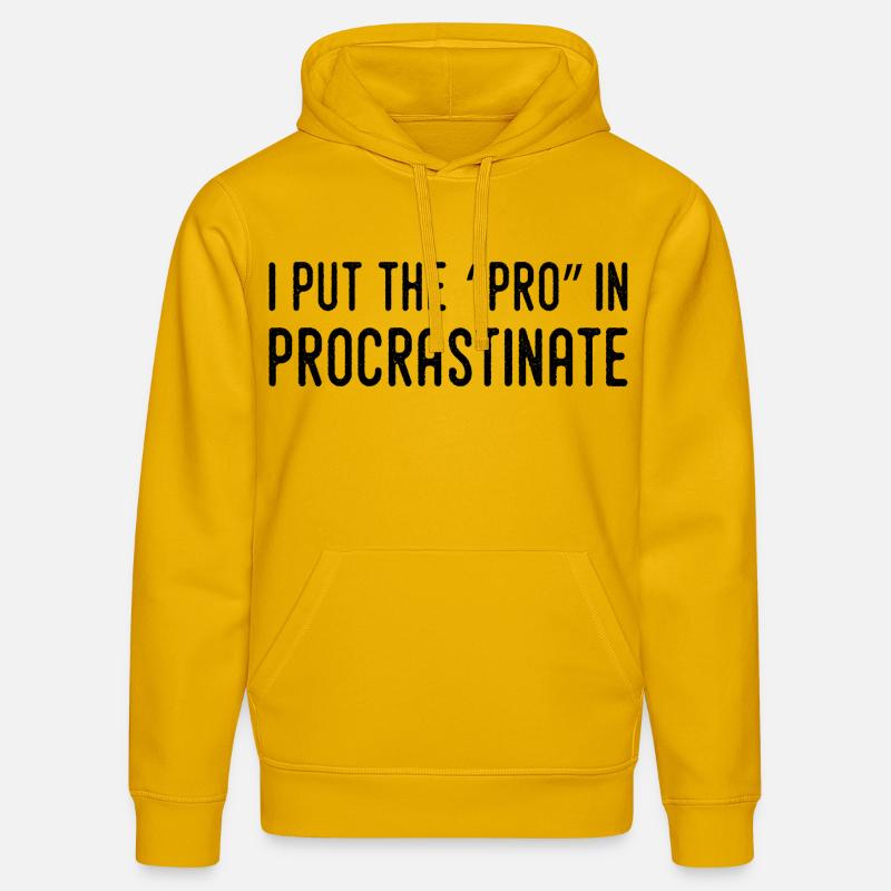 Je Mets Le Pro Dans Procrastination - Sweat à capuche bio DRUMMER Stanley/Stella Unisexe - jaune spectre