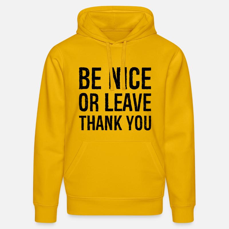 Sei nett oder geh Danke - Stanley/Stella Unisex Bio-Hoodie DRUMMER  - Spektralgelb