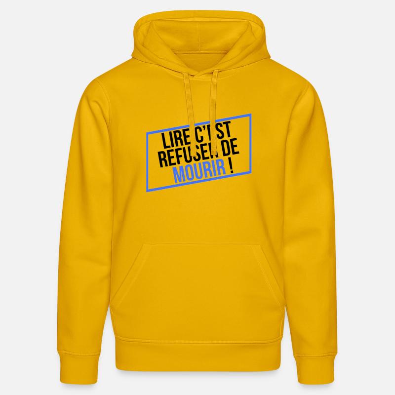 LIRE C'EST REFUSER DE MOURIR ! - Sweat à capuche bio DRUMMER Stanley/Stella Unisexe - jaune spectre
