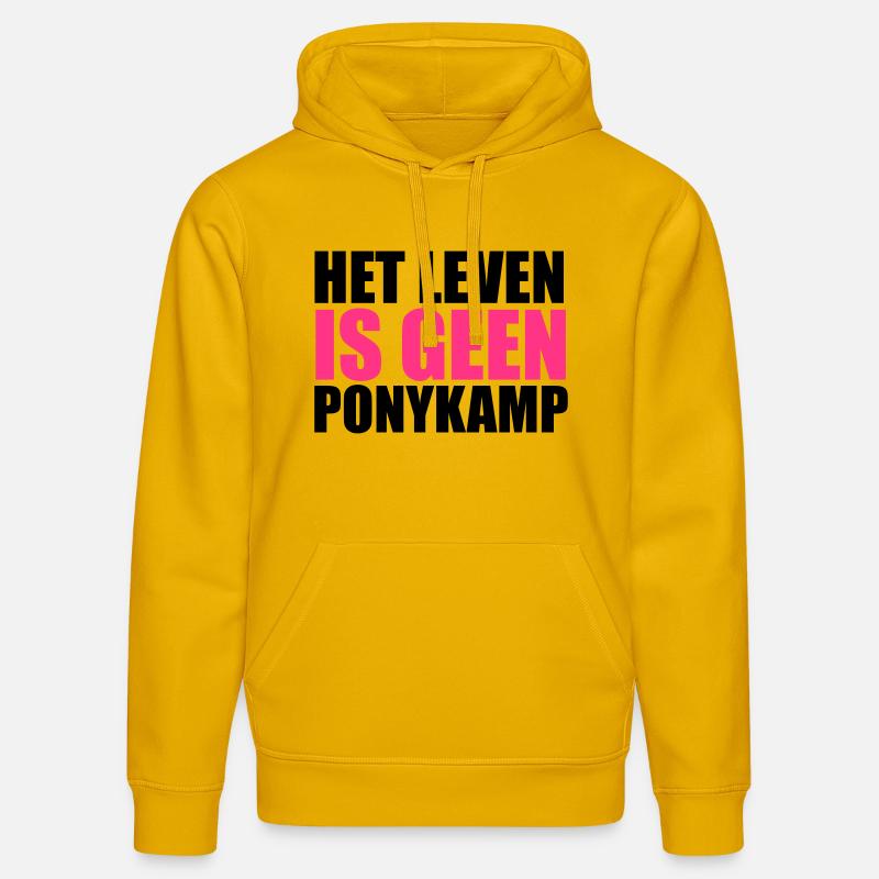 Het Leven is geen Ponykamp - Sweat à capuche bio DRUMMER Stanley/Stella Unisexe - jaune spectre