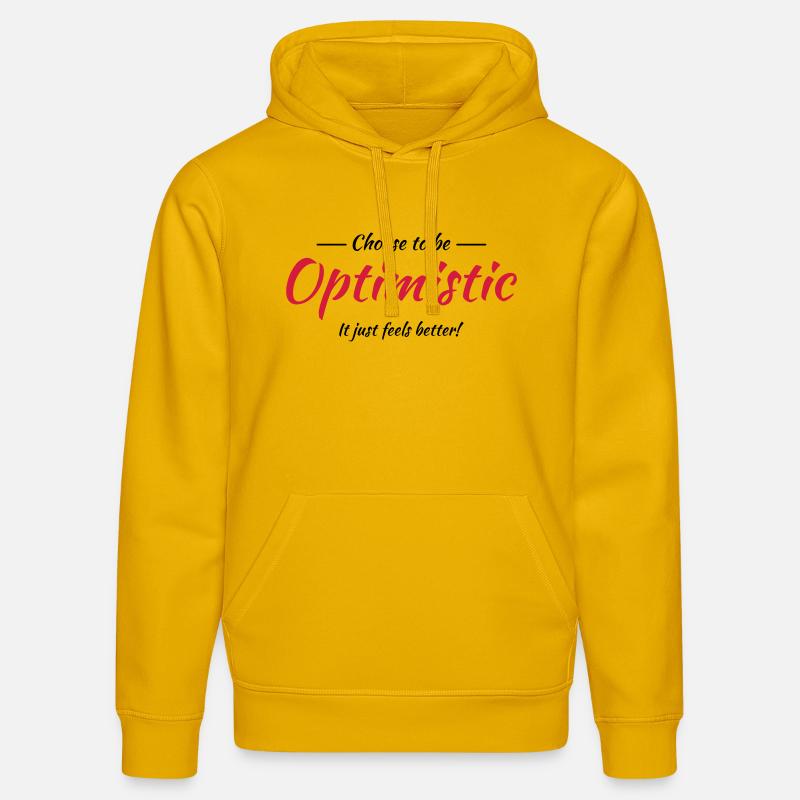 Choose to be optimistic - Sweat à capuche bio DRUMMER Stanley/Stella Unisexe - jaune spectre