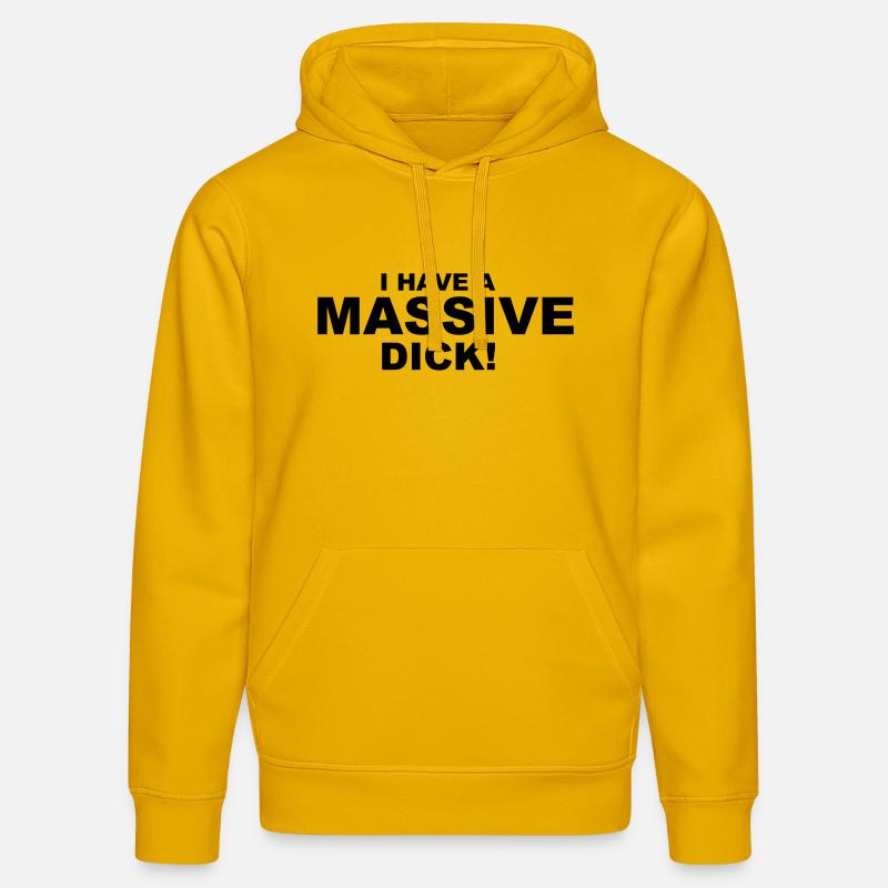 I Have Massive Dick - Stanley/Stella Unisex Bio-Hoodie DRUMMER  - Spektralgelb