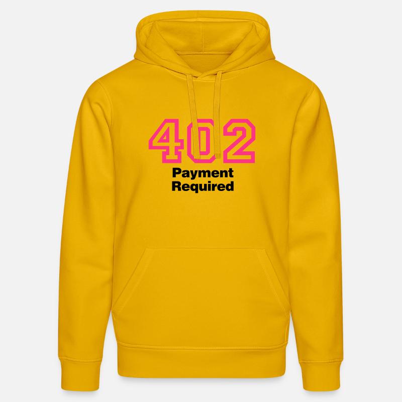 Error 402 | Fehler | Errormessage - Stanley/Stella DRUMMER Unisex Organic Hoodie - spectra yellow