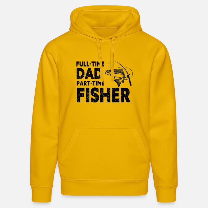 Full-Time Dad Part-Time Fisher – Dad Gift - Sweat à capuche bio DRUMMER Stanley/Stella Unisexe - jaune spectre