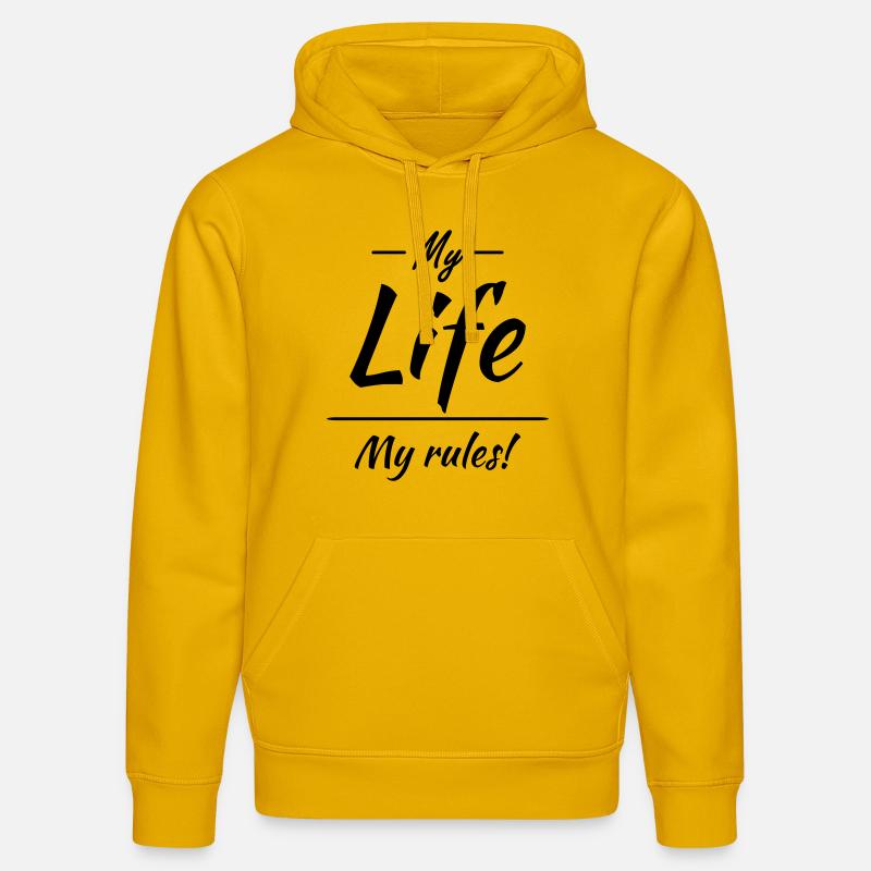 My life, my rules - Sweat à capuche bio DRUMMER Stanley/Stella Unisexe - jaune spectre