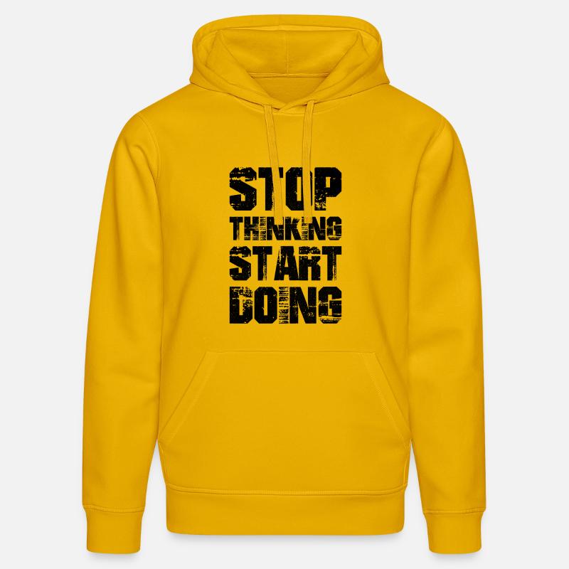 stop thinking start doing - Sweat à capuche bio DRUMMER Stanley/Stella Unisexe - jaune spectre