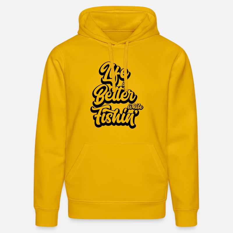 Life Is Better While Fishin' - Stanley/Stella Unisex Bio-Hoodie DRUMMER  - Spektralgelb