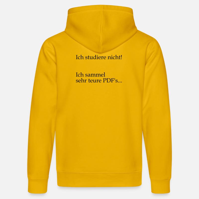 Unispruch "sehr teure PDFs" Geschenk, Studenten - Stanley/Stella Unisex Bio-Hoodie DRUMMER  - Spektralgelb