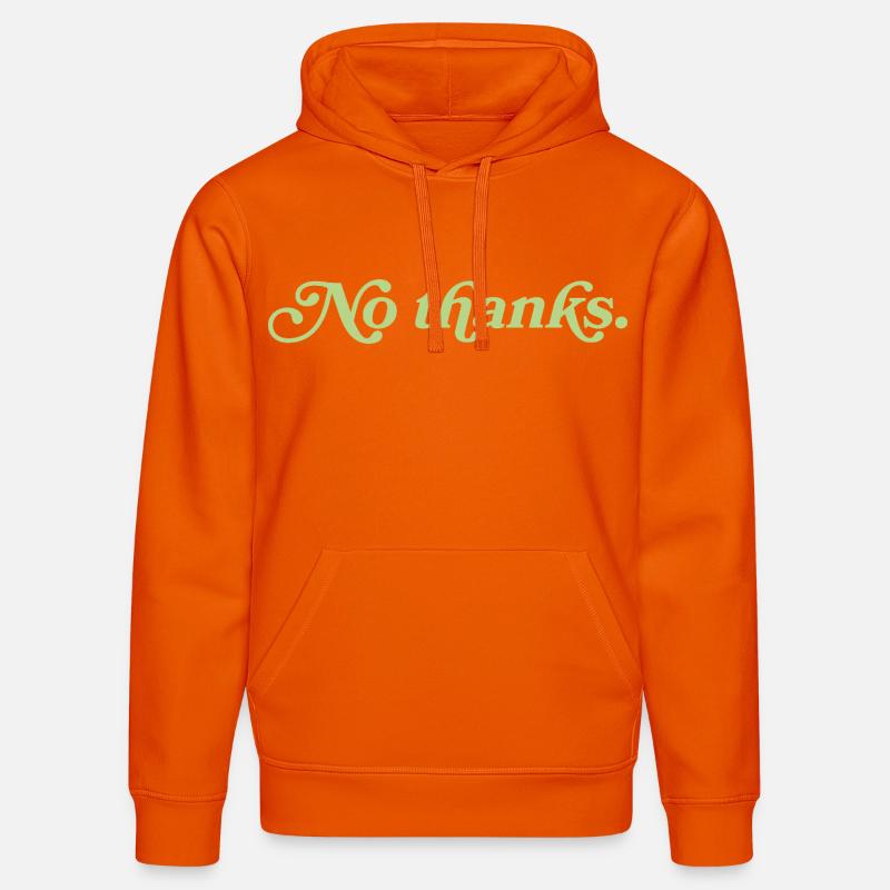 No thanks – Minimalistisches Statement - Stanley/Stella Unisex Bio-Hoodie DRUMMER  - Tieforange