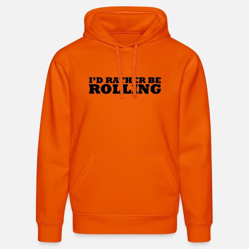 I'd rather be rolling - Sweat à capuche bio DRUMMER Stanley/Stella Unisexe - orange profond