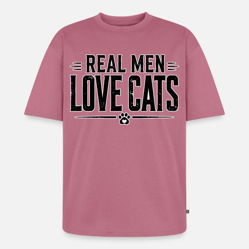 Echte Männer Lieben Katzen - Unisex Premium Oversized Bio T-Shirt - Mauve