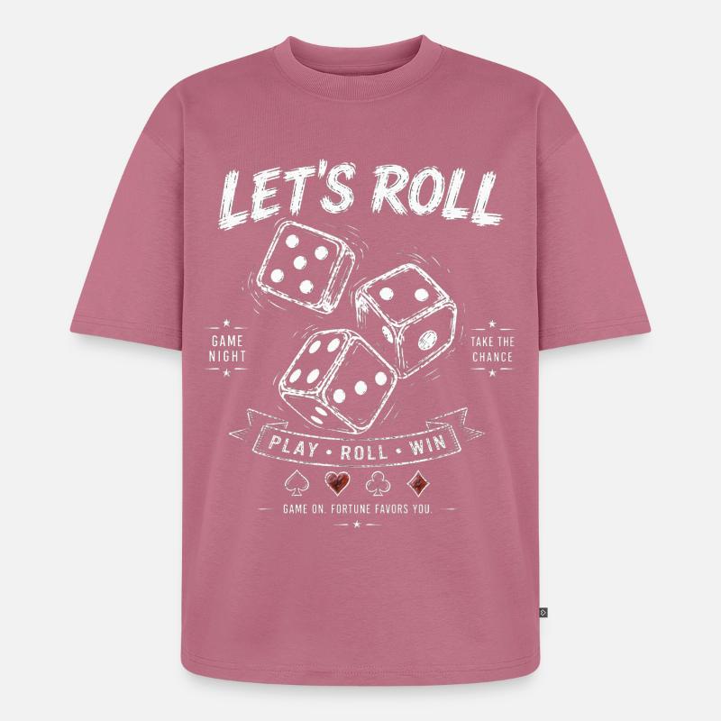 Let's Roll Dice – Spieleabend Geschenkidee - Unisex Premium Oversized Bio T-Shirt - Mauve