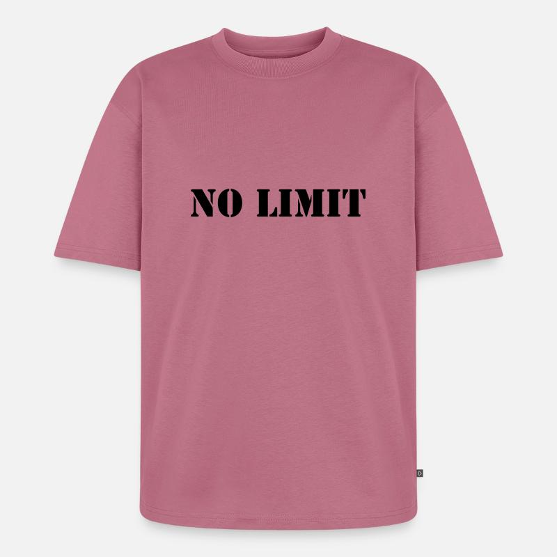 no_limit_01 - Unisex Premium Oversized Bio T-Shirt - Mauve