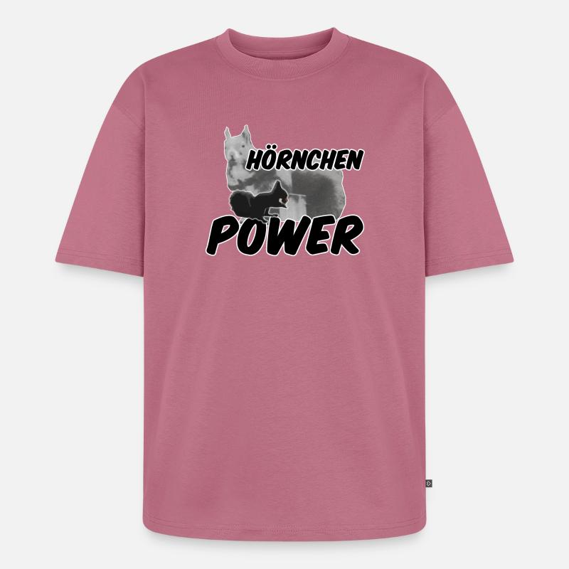 Hörnchenpower Eichhörnchen Tiere Spruch - Unisex Premium Oversized Bio T-Shirt - Mauve
