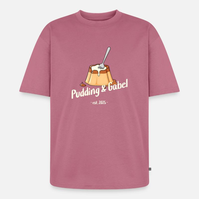 Pudding und Gabel - Est. 2025 - Unisex Premium Oversized Bio T-Shirt - Mauve