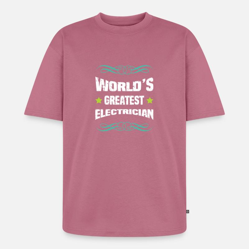 Weltbester Elektriker - Unisex Premium Oversized Bio T-Shirt - Mauve