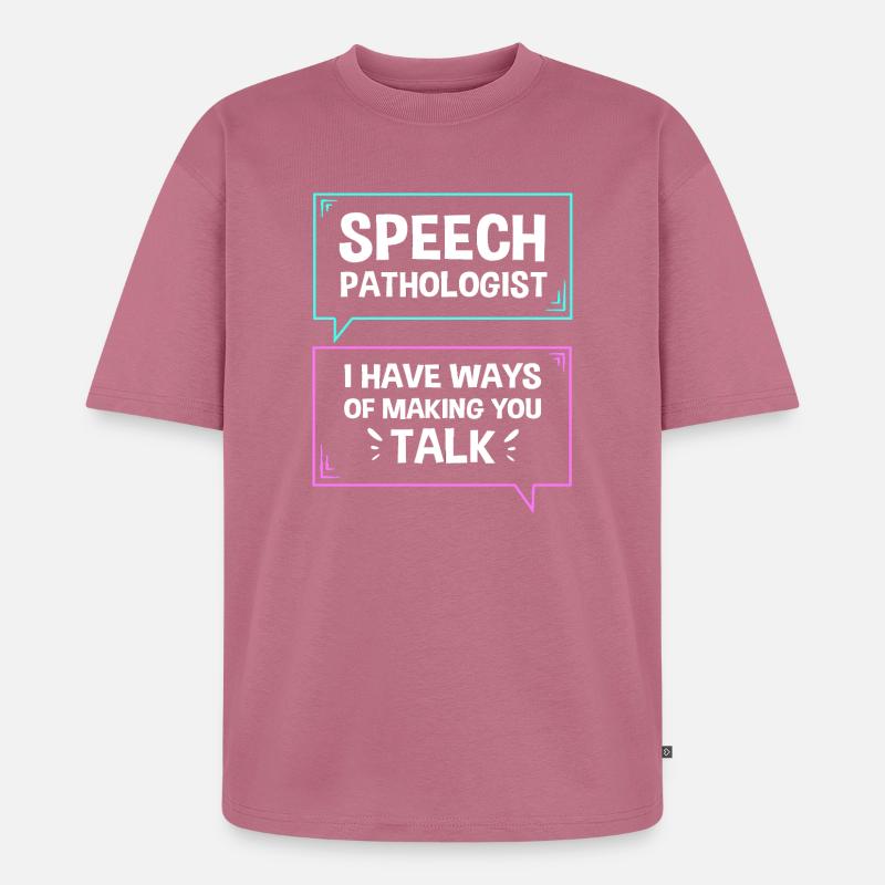 Sprachpathologe SLP Logopäde - Unisex Premium Oversized Bio T-Shirt - Mauve