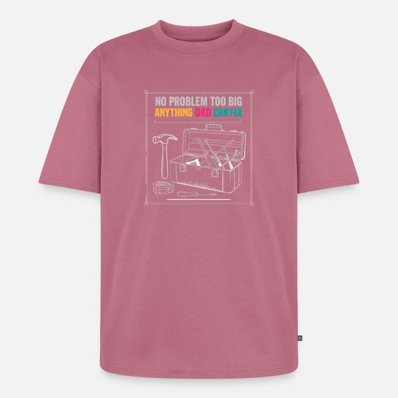 Dad Fix It Toolbox Graphic - Unisex Premium Oversized Organic T-Shirt - mauve