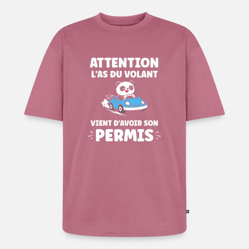 Führerschein-Humor - Unisex Premium Oversized Bio T-Shirt - Mauve