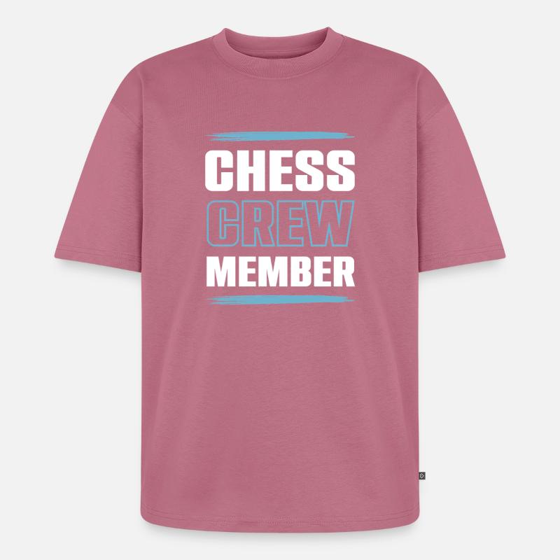 Chess Crew - Unisex Premium Oversized Bio T-Shirt - Mauve