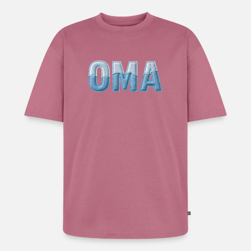 Oma Denim Schriftzug Patchwork Trend - Unisex Premium Oversized Bio T-Shirt - Mauve