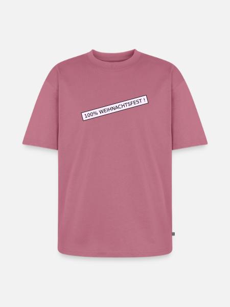 Noël à 100 % - T-shirt Premium bio oversize Unisexe - mauve