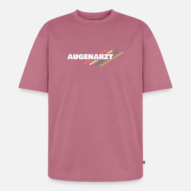 Augenarzt - Unisex Premium Oversized Bio T-Shirt - Mauve