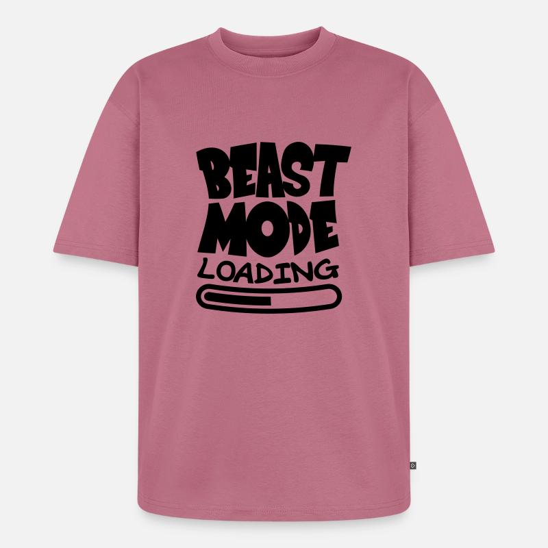Beast ModeLoading Design - Unisex Premium Oversized Bio T-Shirt - Mauve
