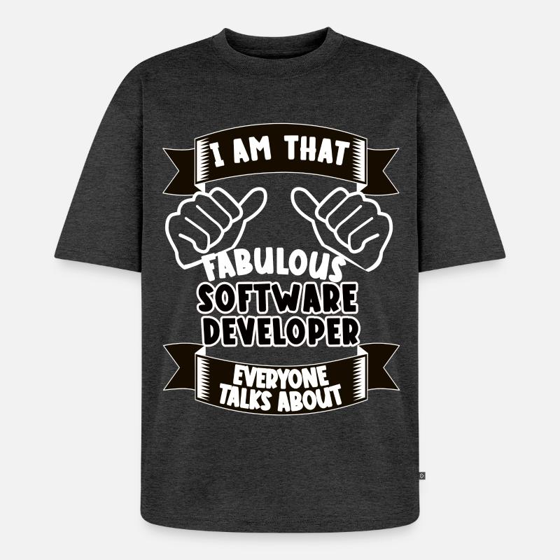 Software Developer Funny Saying Gift - Unisex Premium Oversized Organic T-Shirt - heather anthracite