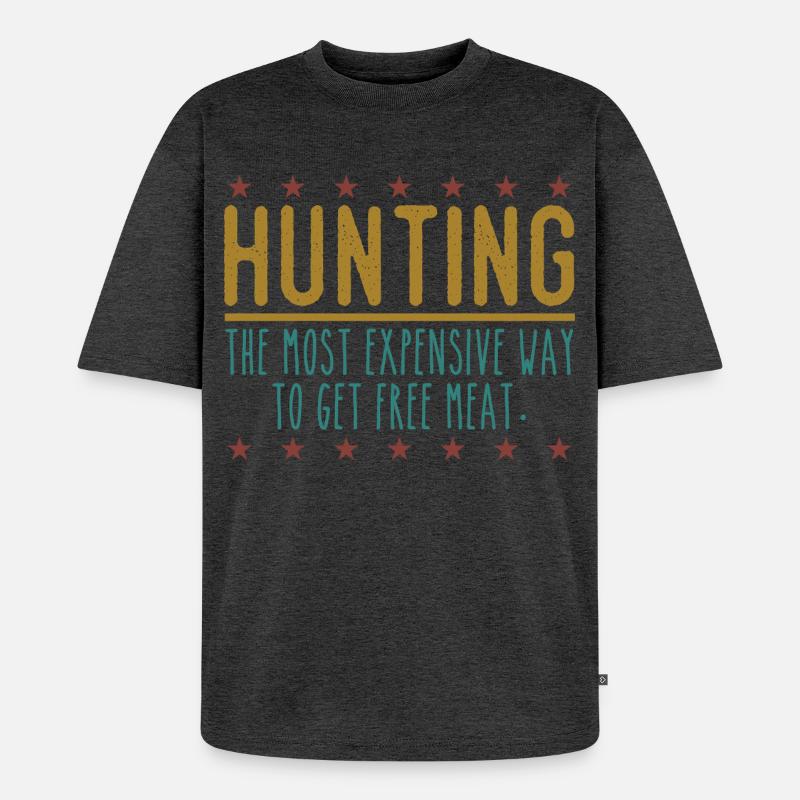 Jäger Lustiger Spruch – Gratis Fleisch Design - Unisex Premium Oversized Bio T-Shirt - Anthrazit meliert
