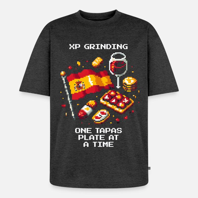 XP grinden | Tapas Spanien Barhopping - Unisex Premium Oversized Bio T-Shirt - Anthrazit meliert