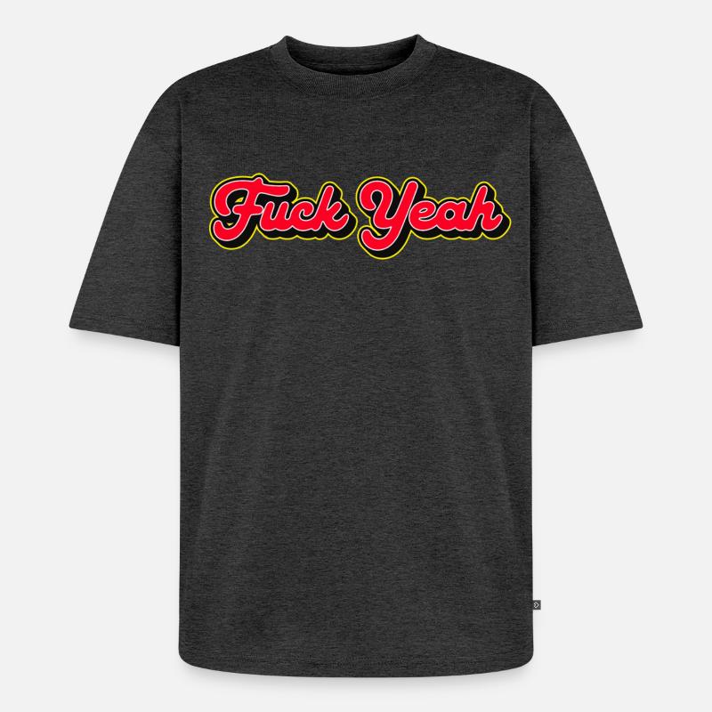 Fuck Yeah 3D Red Script - T-shirt Premium bio oversize Unisexe - anthracite chiné